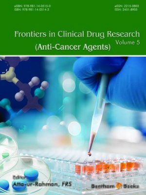 cover image of Frontiers in Clinical Drug Research - Anti-Cancer Agents, Volume 5